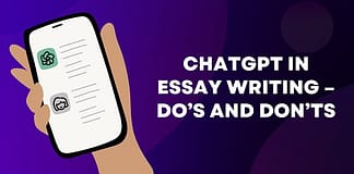 ChatGPT in Essay Writing – Do’s and Don’ts