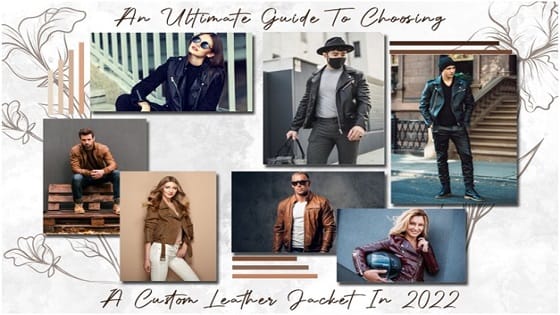 An Ultimate Guide to Choosing a Custom Jacket In 2022
